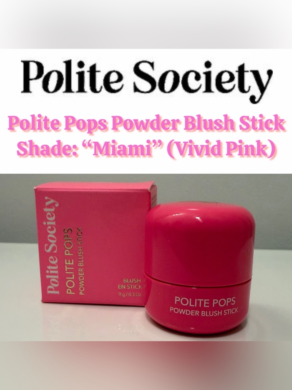 Polite Society Polite Pops Powder Blush Stick (Shade: MIAMI) - New In Box